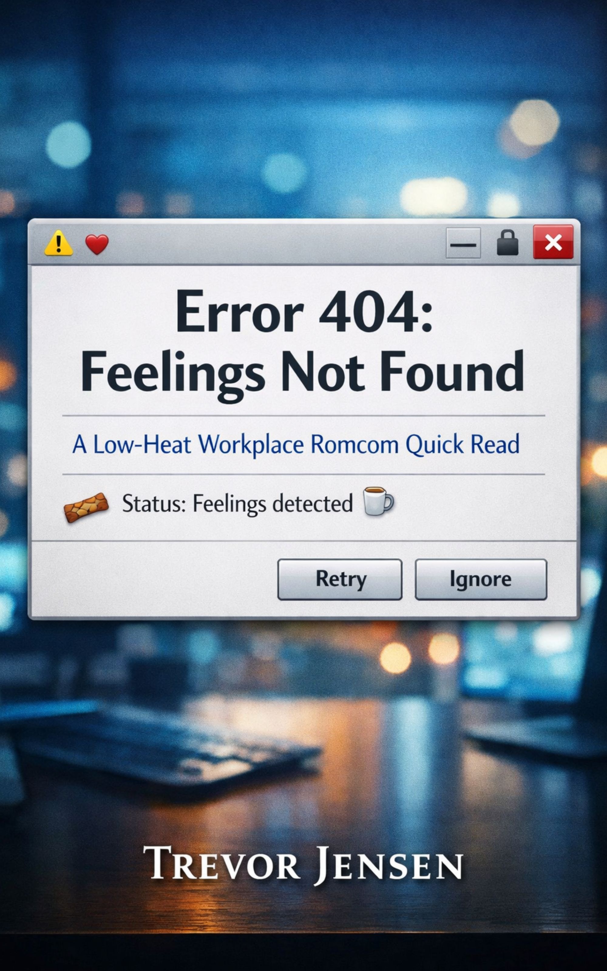 Cover of Error 404 Feelings Not Found